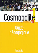 Broché Cosmopolite 1 Guide pédagogique de Marine Antier, Emmanuelle Garcia, Adeline Gaudel