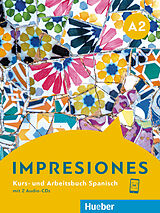 Kartonierter Einband Impresiones A2 von Olga Balboa Sánchez, Montserrat Varela Navarro, Claudia Teissier de Wanner