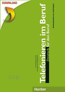 E-Book (pdf) Telefonieren im Beruf von Annette Keller, Christine Roy, Monika Schlüter