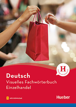 Kartonierter Einband Visuelles Fachwörterbuch Einzelhandel von Katja Doubek, Gabriele Matthes, Anja Wesner