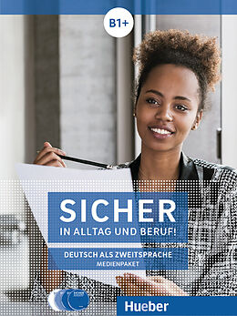Audio CD (CD/SACD) Sicher in Alltag und Beruf! B1+ / 2 Audio-CDs zum Kursbuch. Medienpaket von Michaela Perlmann-Balme, Susanne Schwalb, Jutta Orth-Chambah