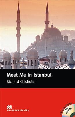 Kartonierter Einband Meet Me in Istanbul, w. 2 Audio-CDs von Richard Chisholm