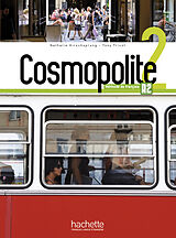 Couverture cartonnée Cosmopolite 2 Kursbuch mit DVD-ROM und Beiheft de Nathalie Hirschsprung, Tony Tricot