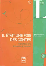  Il était une fois des contes Buch mit MP3-CD von Manuelle Denisse, Aliette Lauginie