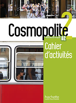 Couverture cartonnée Cosmopolite 2 Arbeitsbuch mit Audio-CD de Anaïs Dorey-Mater, Émilie Mathieu-Benoit, Nelly Mous
