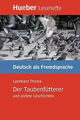 PDF Der Taubenfütterer und andere Geschichten von Leonhard Thoma