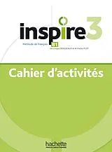 Set mit div. Artikeln (Set) Inspire 3 - Internationale Ausgabe, m. 1 Buch, m. 1 Beilage von Véronique Boisseaux, Armelle Plot
