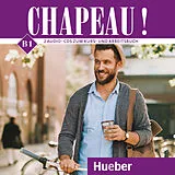 Audio CD (CD/SACD) Chapeau ! B1 von Nicole Laudut, Catherine Patte-Möllmann