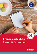 Couverture cartonnée Französisch üben - Lesen & Schreiben A1 de Julie Brossard