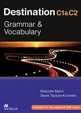 Kartonierter Einband (Kt) Destination C1 & C2 Grammar and Vocabulary. Student's Book von Malcolm Mann, Steve Taylore-Knowles