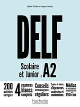 Couverture cartonnée DELF scolaire et junior A2 Livre de l'élève, DVD-ROM, corrigés de Nelly Mous, Pascal Biras