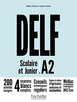 Couverture cartonnée DELF Scolaire et Junior A2  Nouvelle édition de Nelly Mous, Pascal Biras