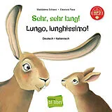  Sehr, sehr lang! Mit MP3-Hörbuch zum Herunterladen von Maddalena Schiavo