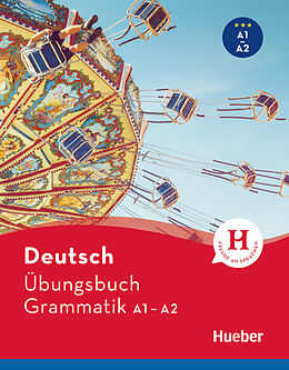 Kartonierter Einband Deutsch Übungsbuch Grammatik A1-A2 von Sabine Dinsel, Lukas Mayrhofer