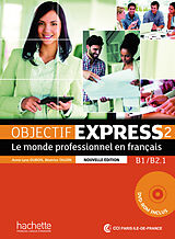 Couverture cartonnée Objectif Express 2 B1/B2.1Livre de l'élève + DVD + Code + Solutions de Anne-Lyse; Tauzin, Béatrice Dubois
