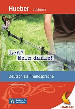 ePUB Lea? Nein danke! von Friederike Wilhelmi
