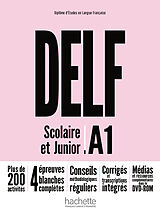 Couverture cartonnée DELF scolaire et junior A1 nouvelle édition : livre de l'élève, de Nelly Mous, Jalila El Baraka, Pascal Biras