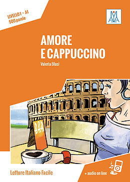 Kartonierter Einband Amore e cappuccino von Valeria Blasi