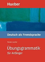 E-Book (pdf) Übungsgrammatik für Anfänger von Renate Luscher