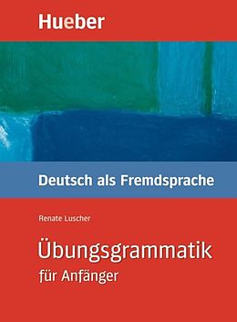 E-Book (pdf) Übungsgrammatik für Anfänger von Renate Luscher