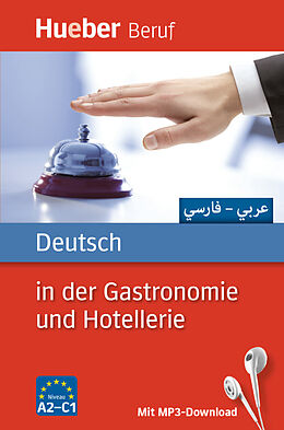 Kartonierter Einband Deutsch in der Gastronomie und Hotellerie von Urte Albrecht, Gerhard Kostka von Liebinsfeld