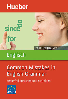 Kartonierter Einband Taschentrainer Englisch  Common Mistakes in English Grammar von John Stevens
