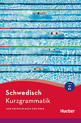 Broschiert Kurzgrammatik Schwedisch von Therese Bernhardt