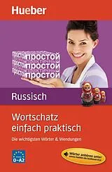 Kartonierter Einband Wortschatz einfach praktisch - Russisch von Irina Augustin