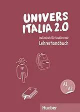 Kartonierter Einband UniversItalia 2.0 A1/A2. Lehrerhandbuch von Marinella Vannini