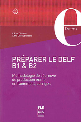 Couverture cartonnée Préparer le DELF B1 & B2. Übungsbuch mit Lösungen de Céline Chabert, Anne Debeuckelaere