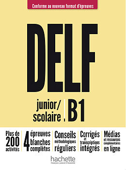 Couverture cartonnée DELF junior / scolaire B1 - Conforme au nouveau format d'épreuves de Nelly Mous, Sara Azevedo Rodrigues, Pascal Biras