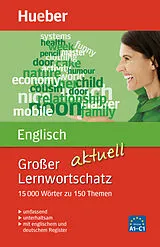 Kartonierter Einband Großer Lernwortschatz Englisch aktuell von Hans G. Hoffmann, Marion Hoffmann