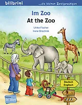  Im Zoo: Deutsch-Englisch von Ulrike; Brischnik, Irene Fischer