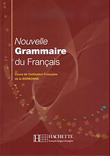 Livre Relié Nouvelle Grammaire du Français de Yvonne Delatour, Dominique Jennepin, Maylis Léon-Dufour