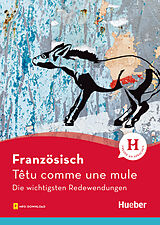 E-Book (pdf) Französisch - Têtu comme une mule von Valérie Kunz
