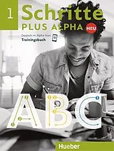 Geheftet Schritte plus Alpha Neu 1 von Anja Böttinger