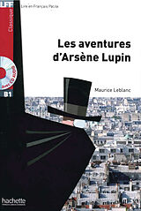 Couverture cartonnée Les aventures d'Arsène Lupin. Lektüre und Audio-Download de Maurice Leblanc