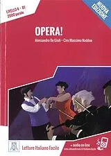 Kartonierter Einband Opera! - Nuova Edizione von Alessandro De Giuli, Ciro Massimo Naddeo
