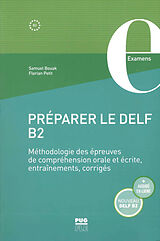 Couverture cartonnée Préparer le DELF B2 de Samuel Bouak, Florian Petit