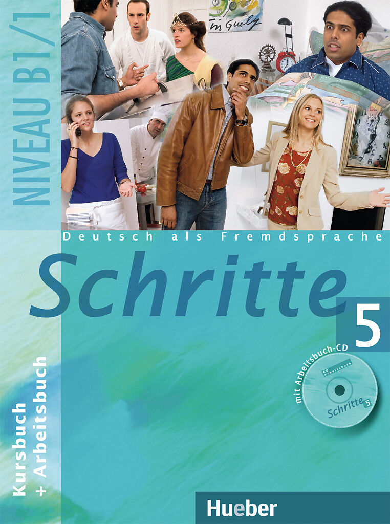 Schritte B1.1 Kursbuch Lösungen Schritte 5. B1/1. Kursbuch und Arbeitsbuch mit Audio-CD zum Arbeitsbuch