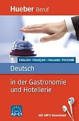 Set mit div. Artikeln (Set) Deutsch in der Gastronomie und Hotellerie von Urte Albrecht, Gerhard Kostka von Liebinsfeld
