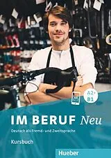 Kartonierter Einband Im Beruf NEU A2+/B1 von Isabel Buchwald-Wargenau, Dagmar Giersberg