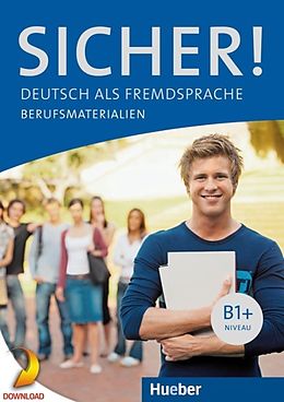 E-Book (pdf) Sicher! B1+ im Beruf von Claudia Böschel