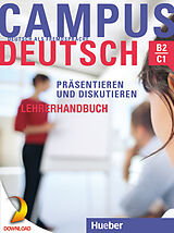 E-Book (pdf) Campus Deutsch - Präsentieren und Diskutieren. Lehrerhandbuch von Oliver Bayerlein