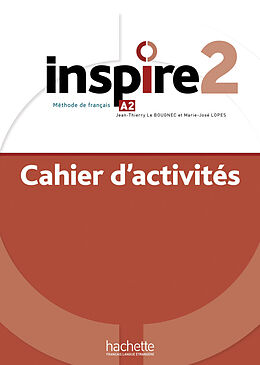 Set mit div. Artikeln (Set) Inspire 2 - Internationale Ausgabe. Arbeitsbuch mit Beiheft und Code de Véronique Boisseaux, Lucas Malcor