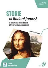Kartonierter Einband Storie di italiani famosi. Lektüre + MP3 online von Maurizio Sandrini