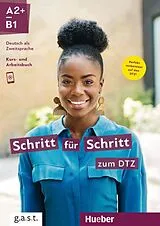 Kartonierter Einband Schritt für Schritt zum DTZ von Silke Hilpert, Marion Kerner, Lukas Mayrhofer