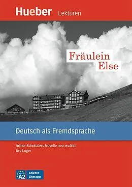 E-Book (epub) Fräulein Else von Urs Luger