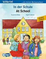 In der Schule Deutsch-Englisch von Susanne Böse