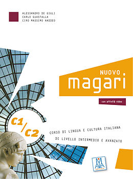 Couverture cartonnée Nuovo magari C1/C2 Kurs- und Arbeitsbuch mit 2 Audio-CDs de Alessandro De Giuli, Carlo Guastalla, Ciro Massimo Naddeo